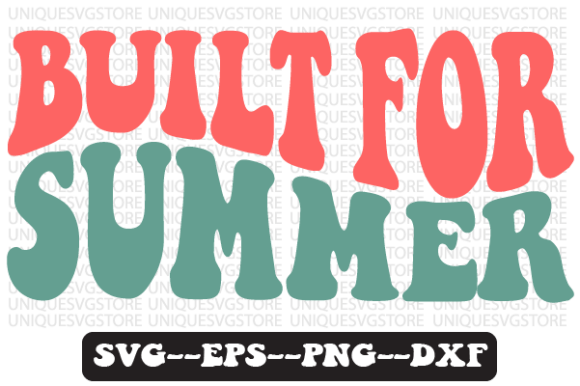 Built for Summer Quote Retro Svg Design Review