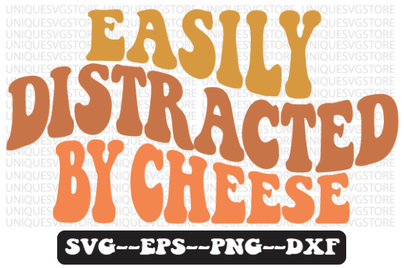 Easily Distracted by Cheese Retro Svg: A Designer’s Review