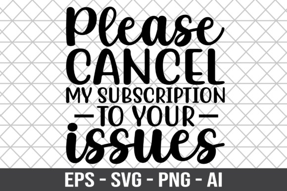 Please Cancel My Subscription to Your Design Review