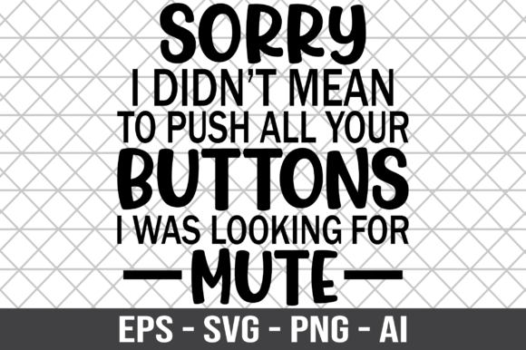 Sorry I Didn't Mean to Push All Your SVG Review